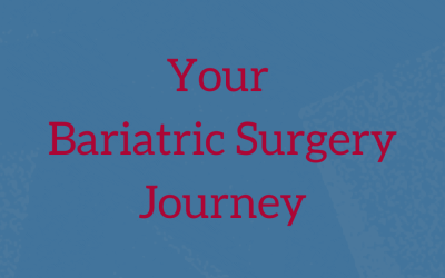 Bariatric Surgery – Sharing the Journey
